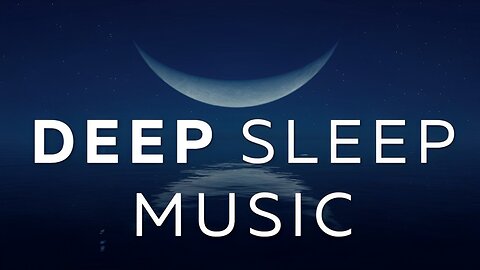 Sleep Music Delta Waves: Relaxing Music to Help you Sleep, Deep Sleep, Inner Peace