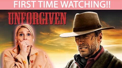 UNFORGIVEN (1992) | FIRST TIME WATCHING | MOVIE REACTION