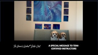 SPECIAL MESSAGE FOR TDW-CERTIFIED INSTRUCTORS