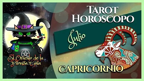 🌸CAPRICORNIO🌸julio 2023🧙‍♂️ 🆃🅰🆁🅾🆃 Predicción signos del HORÓSCOPO 😺