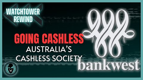 Going Cashless: Australia's Cashless Society