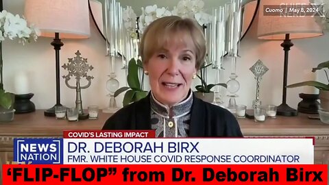 The Amazing ‘FLIP-FLOP” From Dr. Deborah Birx
