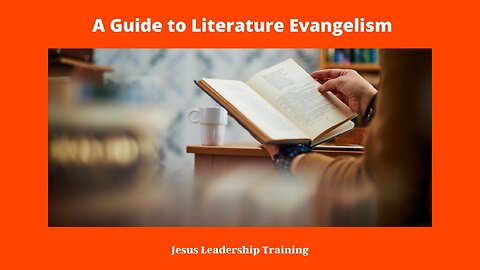 A Guide to Literature Evangelism