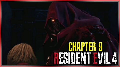 Resident Evil 4 (2023) | Chapter 9 Walkthrough - With Commentary