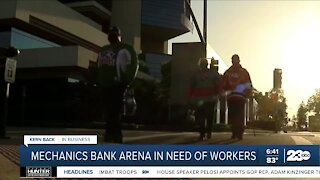Kern in Back in Business: Mechanics Bank Arena in need of workers