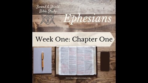 Ephesians - Week One Review