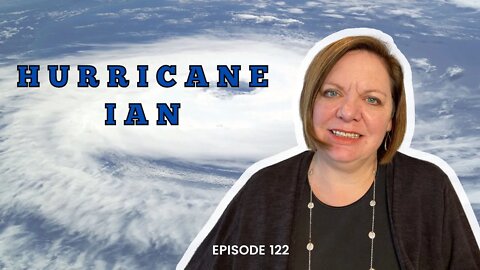 Hurricane Ian | Sarasota Real Estate | Episode 122