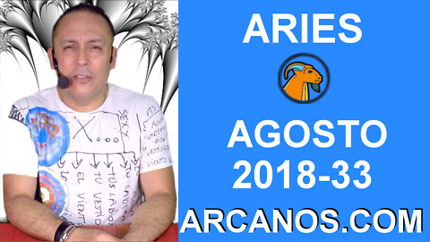 HOROSCOPO ARIES-Semana 2018-33-Del 12 al 18 de agosto de 2018-ARCANOS.COM