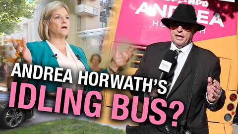Andrea Horwath’s Magic Bus! The diesel generator idled away as the NDP head honcho debated her peers