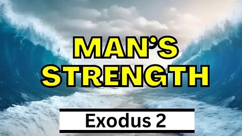 & God's Power | Exodus 2