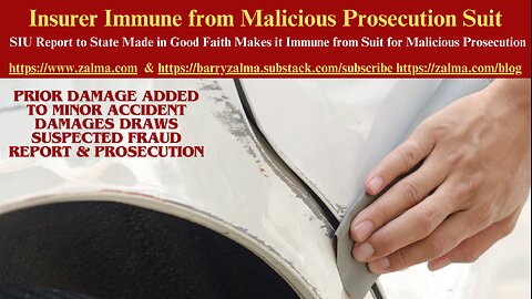 Insurer Immune from Malicious Prosecution Suit