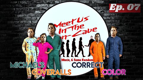 Ep. 07 The One We Try To Figure Out Michael Myers' Coverall Colors
