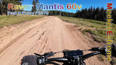 2023 Rawrr Mantis 60v - More fast riding on FR379