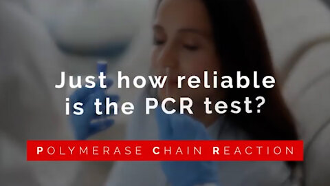 Understanding the PCR test and just how reliable is the PCR test?