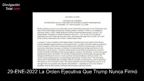 29-ENE-2022 La Orden Ejecutiva Que Trump Nunca Firmó
