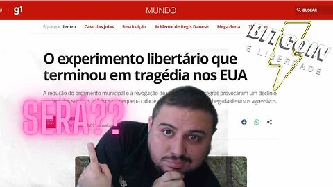 Globo - Experimento Libertário não deu certo nos EUA... E dai?