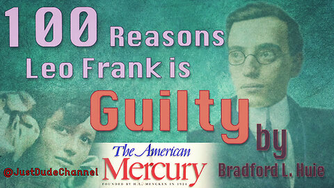 Leo Frank Is Guilty