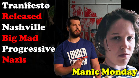 Tranifesto Released Nashville Big Mad Progressive Nazis - Manic Monday