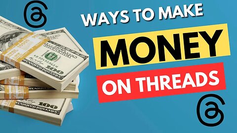 How To Make Money On Threads | Instagram Threads Monetization