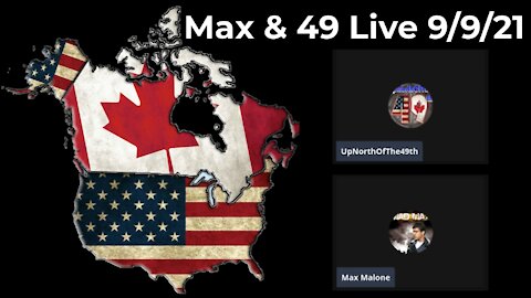 Max & 49 Live -YouTube Airdate 9/9/21
