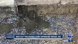 Man says contractor scammed him out of $15k, left job undone