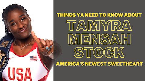 Tamyra Mensah Stock: Things Ya Need to Know about Americas Newest Sweetheart