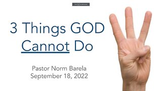 Three Things God Cannot Do