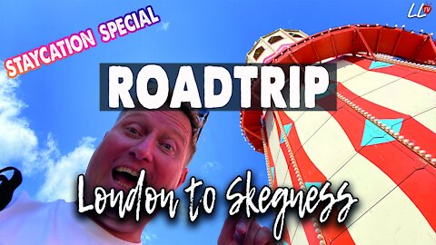 Roadtrip: London to Skegness