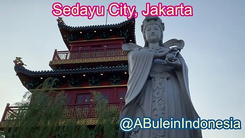Sedayu City (Old Shanghai), Jakarta