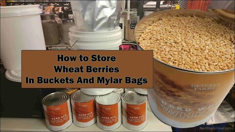 How To Store Wheat In Five Gallon Pails And Mylar Bags