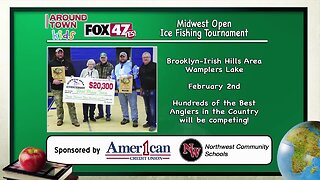 Around Town Kids - Midwest Open Ice Fishing Tournament - 1/30/20