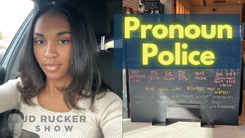 Pronoun Police Today Will Lead to Outlawing Christianity Tomorrow