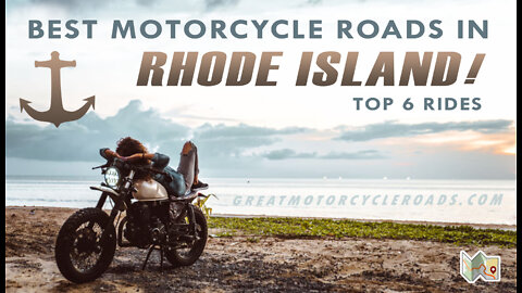 Top 6 Rhode Island Motorcycle Rides