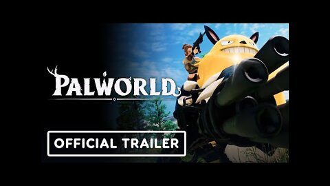 Palworld - Official Trailer (Pokemon-Like Shooter Game)