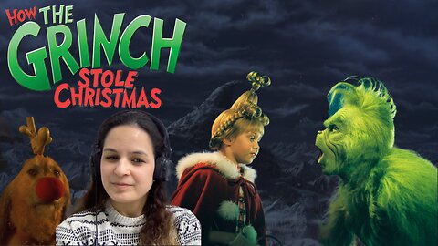 Why is the Grinch so Relatable? - Dr. Seuss' How The Grinch Stole Christmas First Watch Reaction