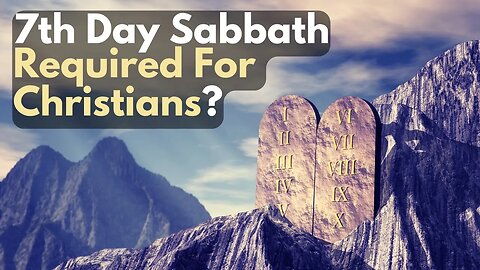 Is the Sabbath for Christians?