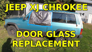 Jeep XJ Cherokee Door Glass Replacement