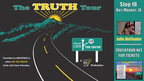 Julie DeFloater, Truth Tour 1, Des Moines IA, 7-18-22
