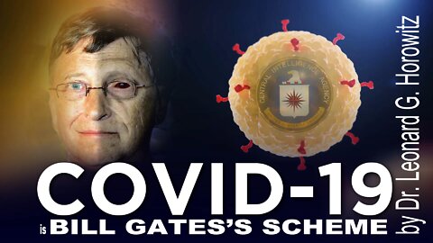 COVID-19 Music Video: "COVID-19 is Bill Gates' Scheme"