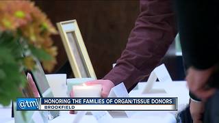 Honoring the families of organ, tissue donors