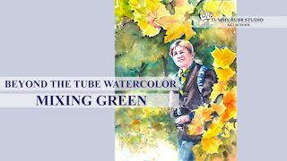 Painting watercolor landscape: mixing natural greens from tube colors