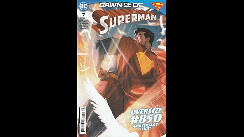 Superman -- Issue 7/Legacy 850 (2023, DC Comics) Review