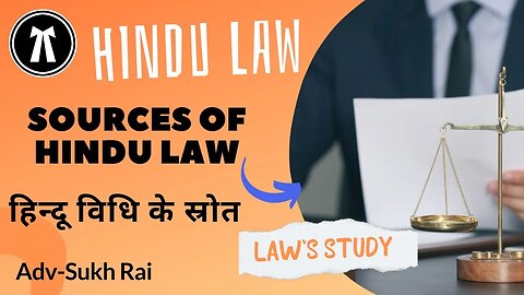 Sources Of Hindu Law in Hindi Family Law's Study 📖