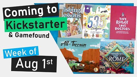 📅Upcoming Boardgames | Foundations of Rome, Five Three Five, Tiny Robo Love Doctors, Fishing Lessons