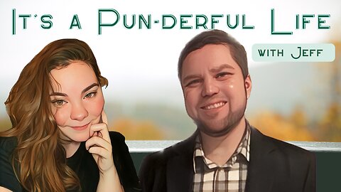 It's a Pun-derful Life with Jeff (Finding the Faith Ep. 23)