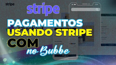 Criando pagamento usando stripe e bubble