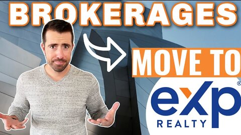 Why are People Moving Their Brokerage to eXp?