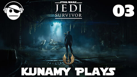 Star Wars Jedi: Survivor | Ep 03 | Kunamy Master plays