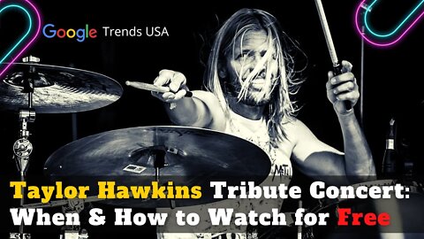 Taylor Hawkins Tribute Concert Watch Free