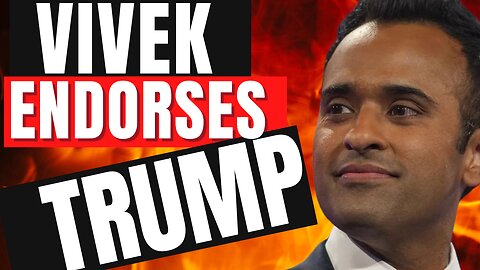 Trump: Vivek Ramaswamy Will Endorse Me